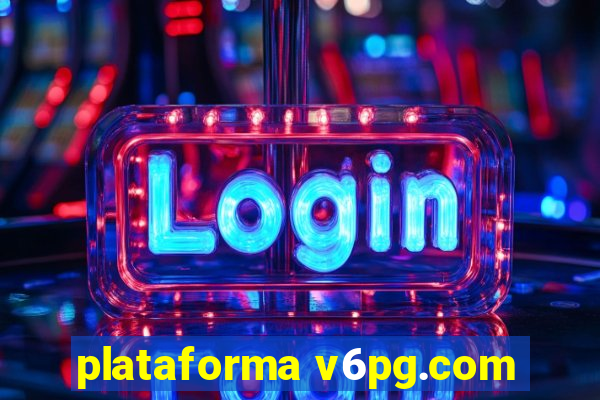 plataforma v6pg.com